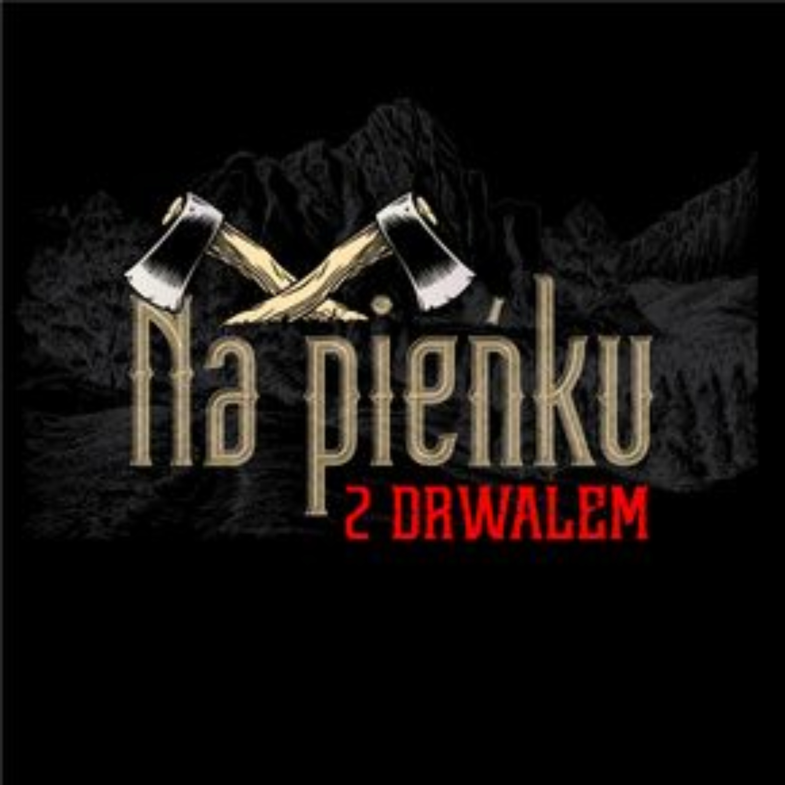 Tomasz Drwal "Na pieńku"