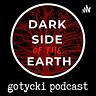 Dark Side of the Earth - gotycki podcast