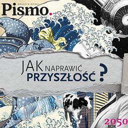 Jak naprawić przyszłość?